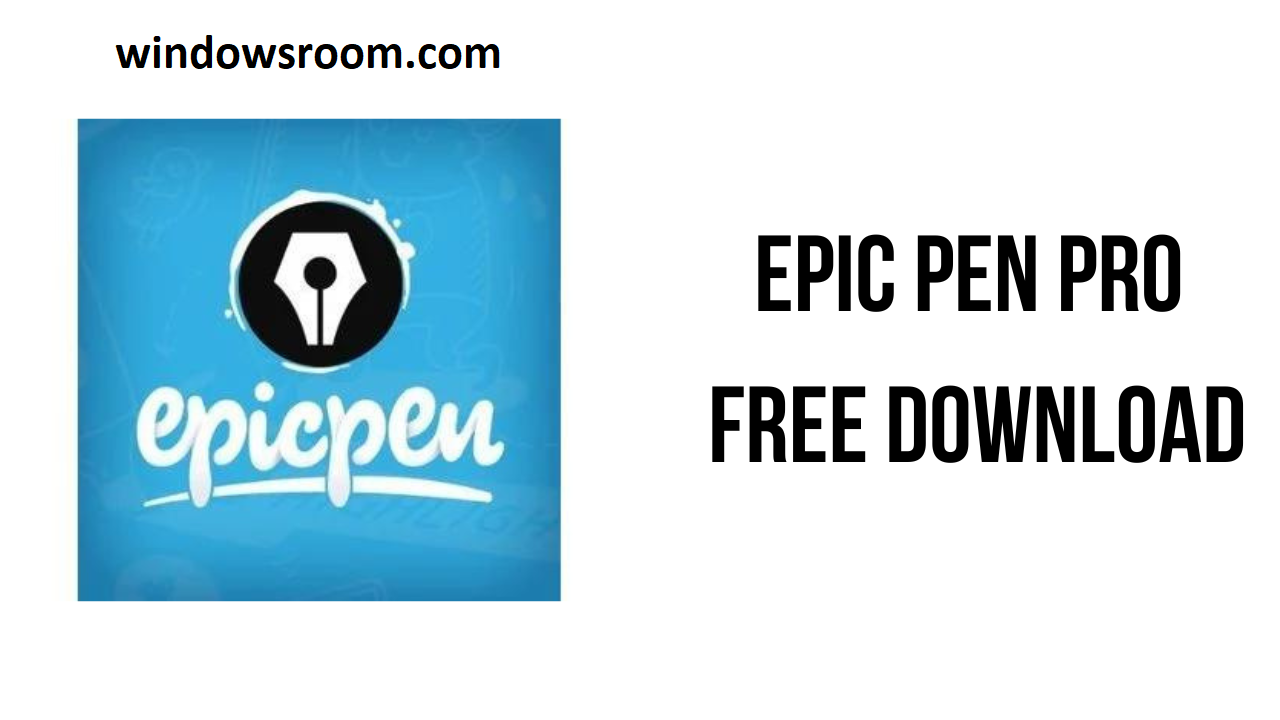 Epic Pen Activation Key Free Download Full Latest 2023